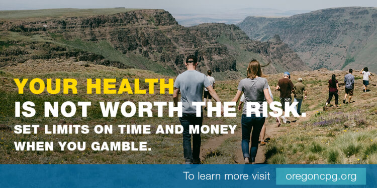 A group of hikers traverse a mountain path. The caption reads, "Your health is not worth the risk. Set limits on time and money when you gamble."